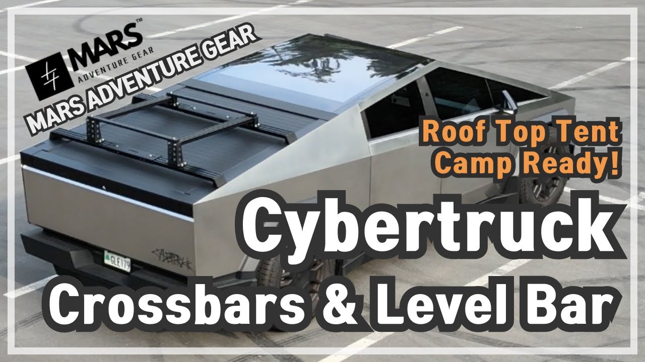 Ultimate Cybertruck Roof Rack Setup for Rooftop Tent Adventures: Mars Adventure Gear