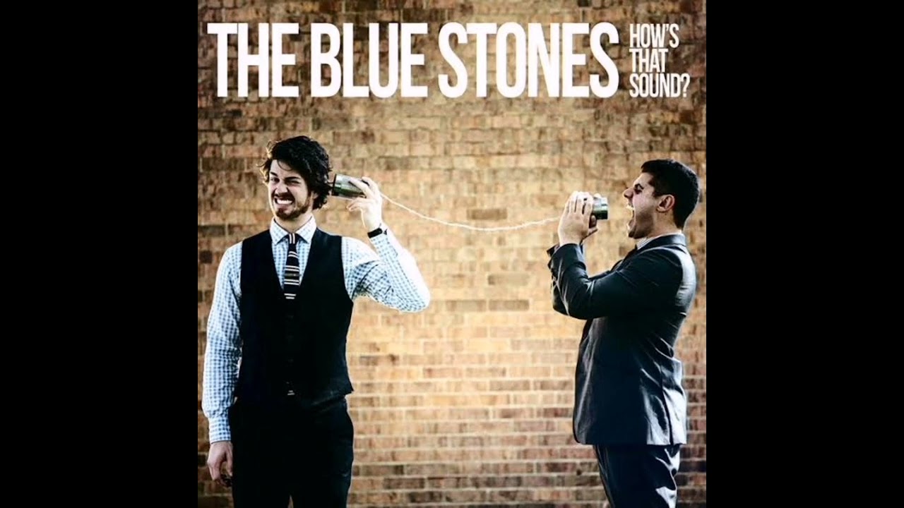 The Blue Stones - 