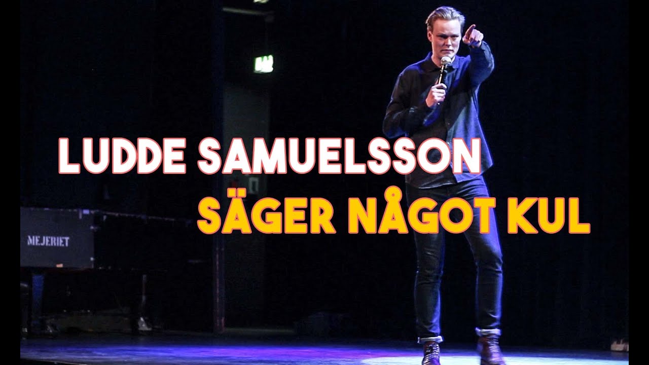 Ludde Samuelsson säger något kul (2017) – HELA SHOWEN