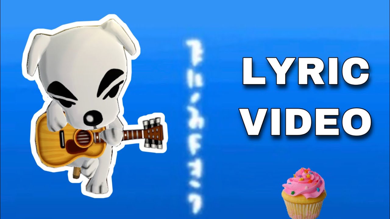 Stale Cupcakes - K.K. Slider (With Lyrics!)