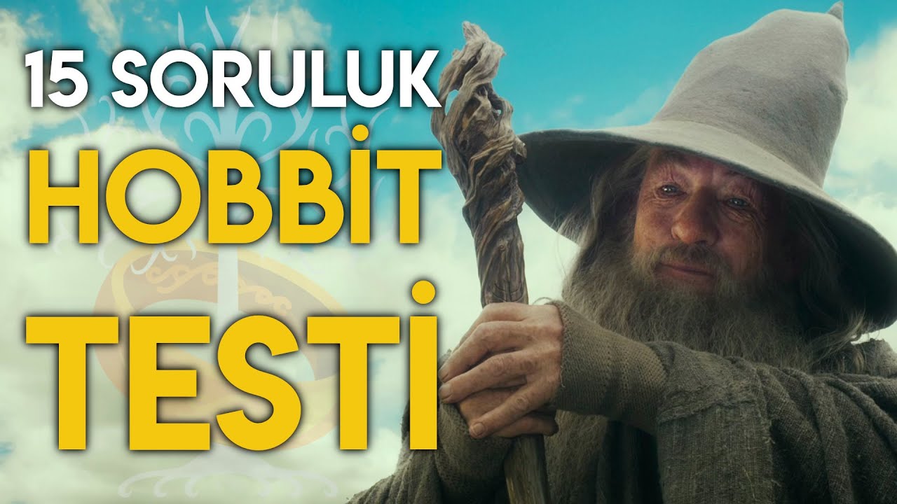 Hobbit'i Ne Kadar İyi Biliyorsun? (15 Soruluk Hobbit Testi) | Orta Dünya - Yüzüklerin Efendisi
