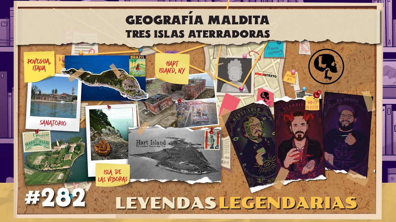 E282: Geografía maldita: 3 Islas aterradoras