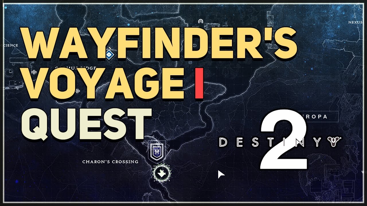 Wayfinder's Voyage I Destiny 2