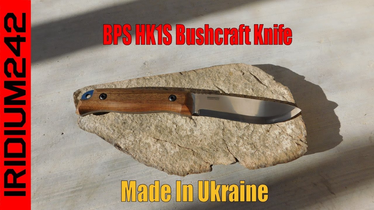 Great Deal : BPS Knives HK1S Bushcraft Knife Made In Ukraine