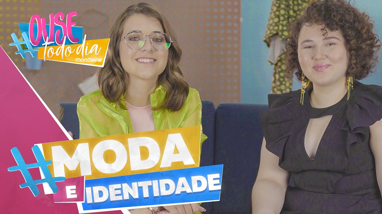 MODA E IDENTIDADE: somos o que vestimos?