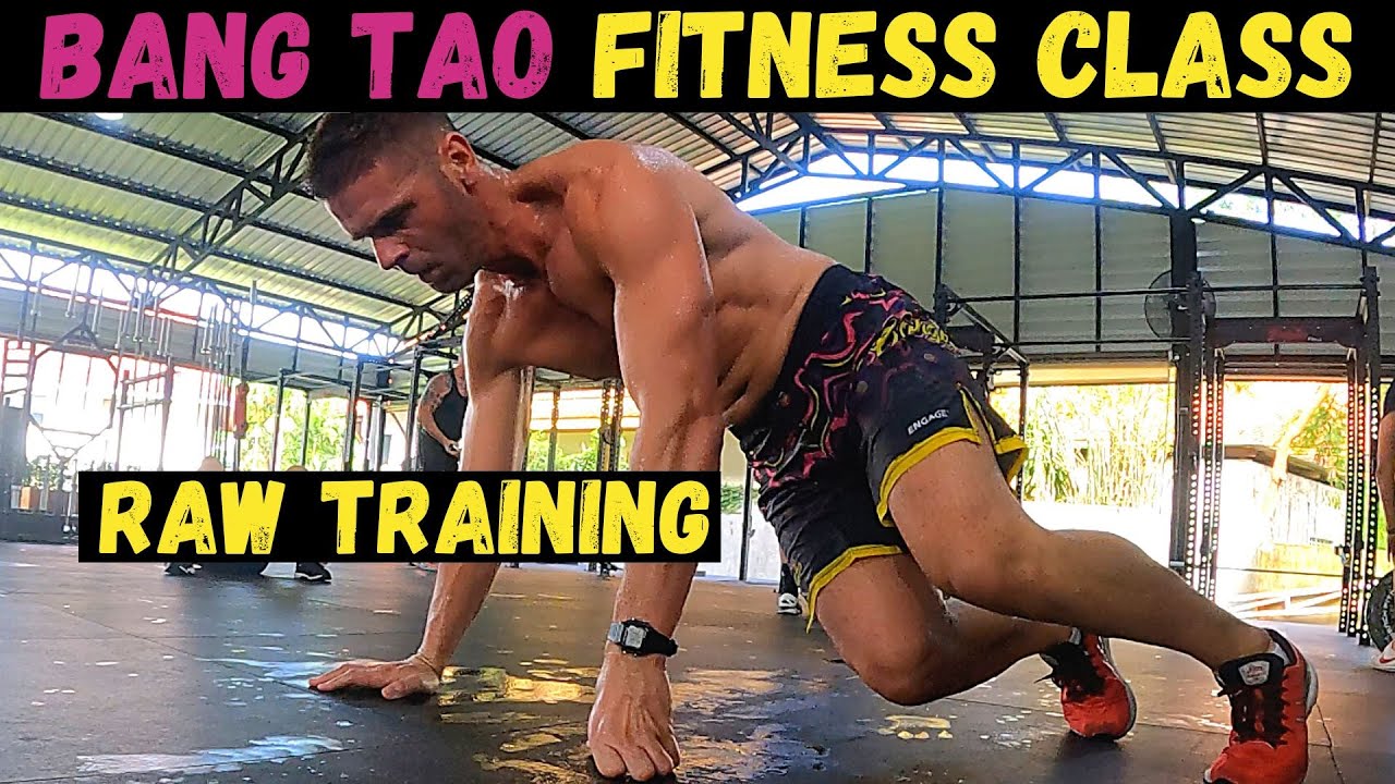 The FITNESS CLASS at Bangtao Muay Thai & MMA Gym (Raw Training)