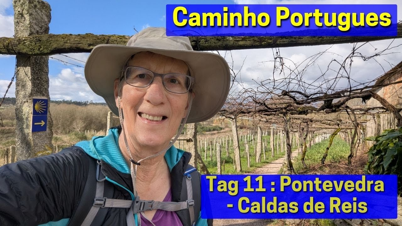 Caminho Portugues Tag 11 von Pontevedra nach Caldas de Reis