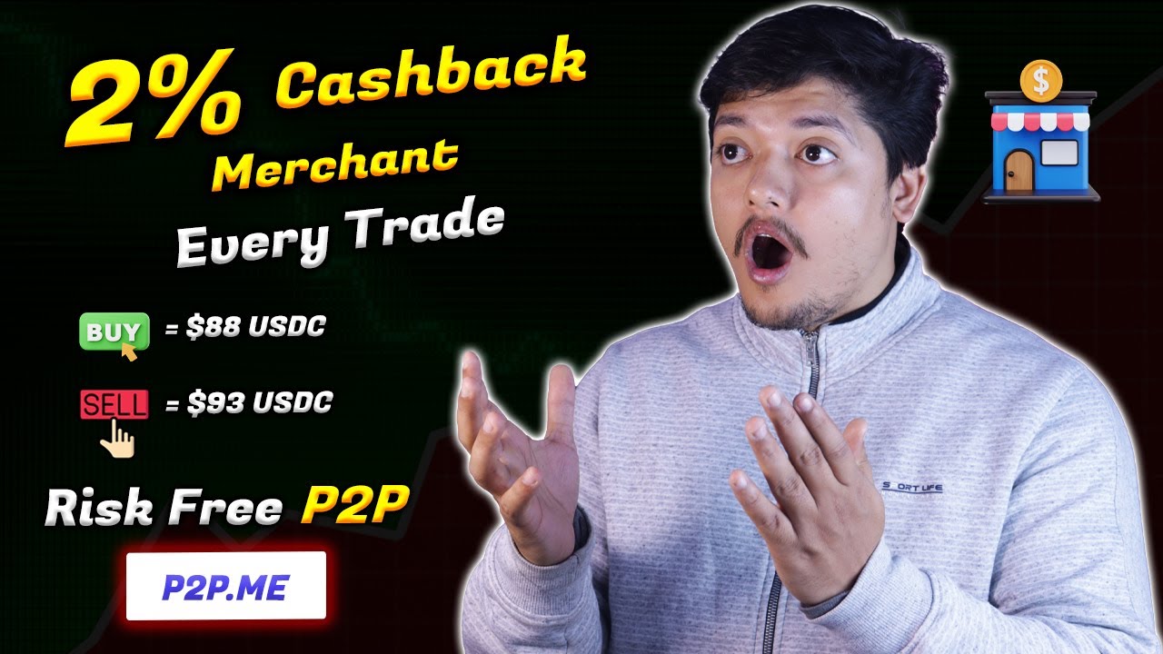 2% Cashback With No Freeze & No KYC - P2p.Me Buy & Sell Your USDC & USDT | Best P2P Platfrom 2026 🔥