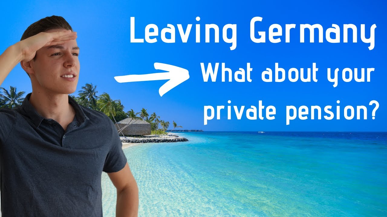 Move back to your home country: What happens with your private pension plan when you leave Germany?