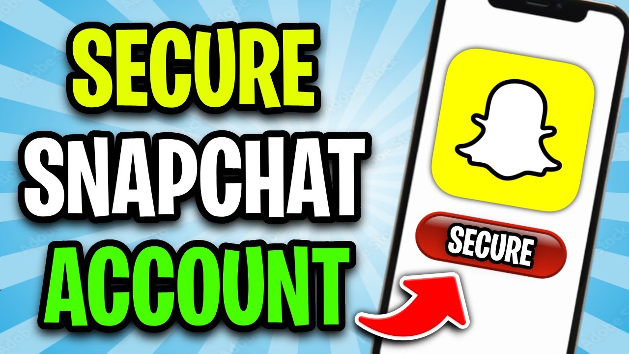 How to Secure Your Snapchat Account (2024) | Protect Snapchat Account From Hackers