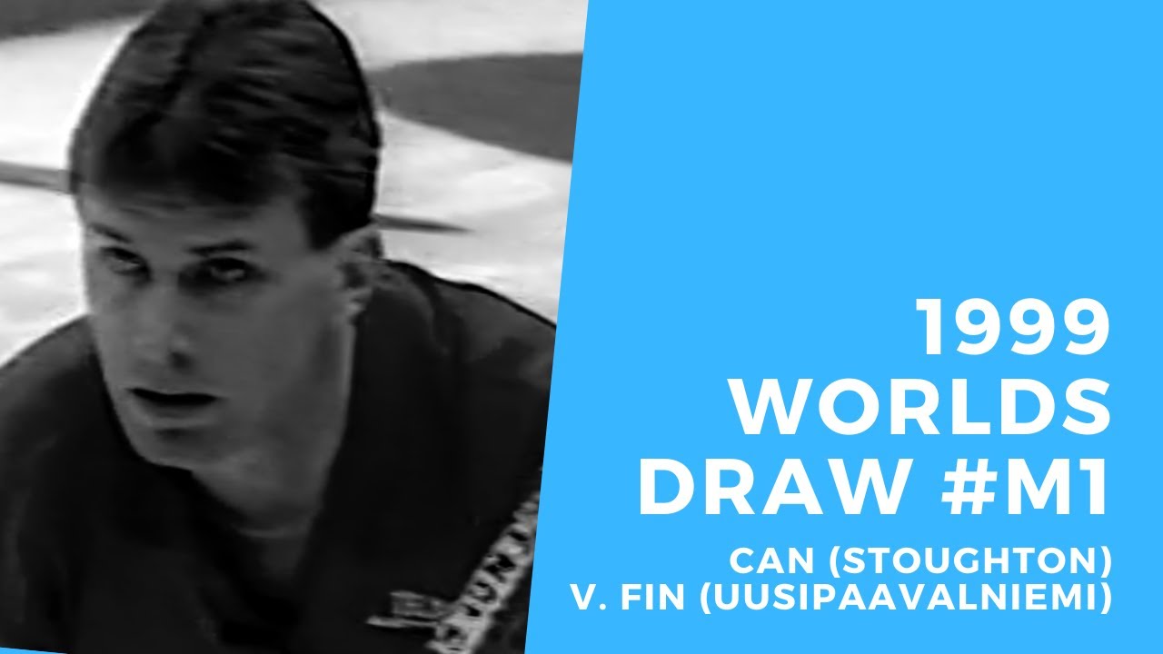 1999 Ford World Curling Championship - Draw #M1 - Canada (Stoughton) vs. Finland (Uusipaavalniemi)