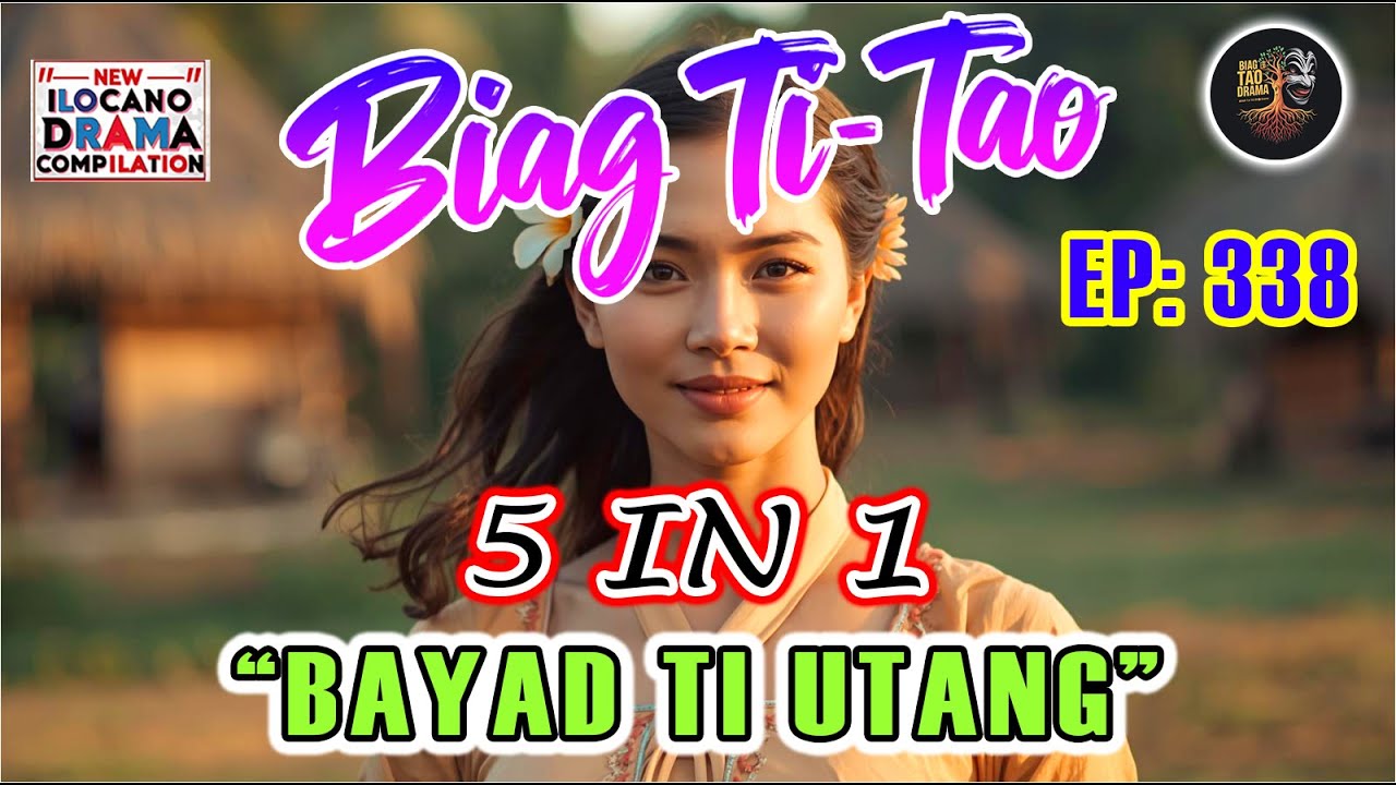 BIAG TI TAO (5 in 1 Full Episode) #338 - 