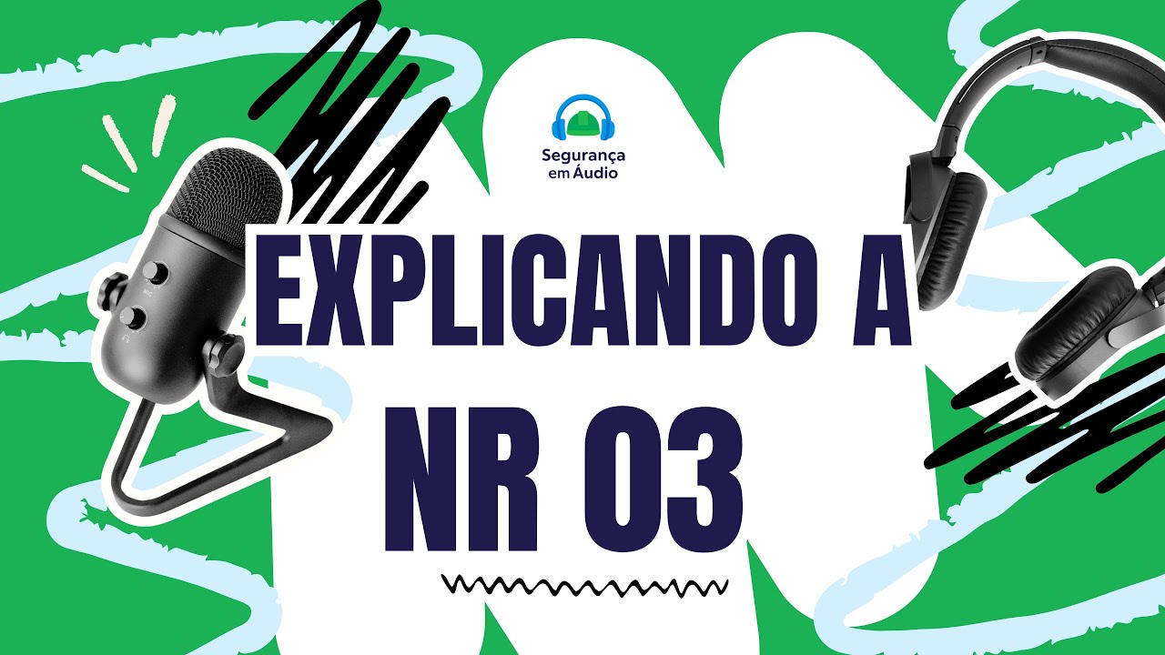 NR-03 Atualizada – Quando cabe Embargo ou Interdição no Trabalho