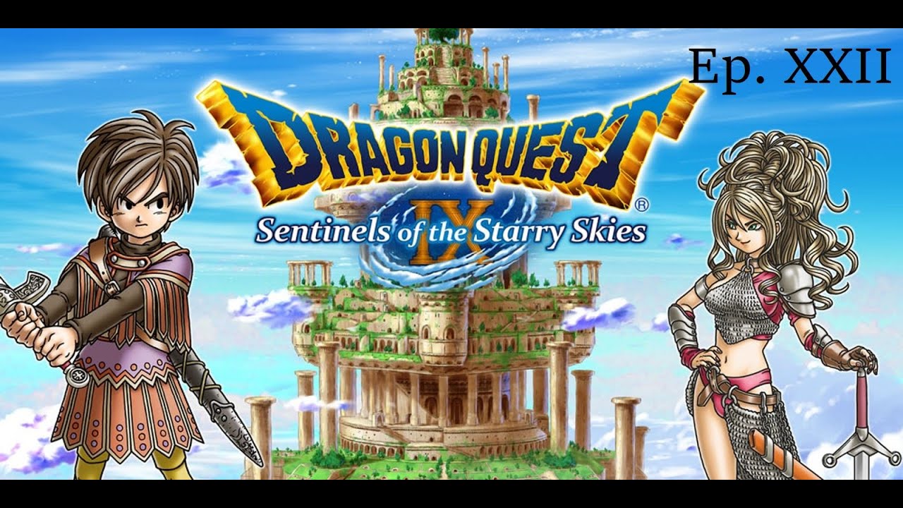 Let's Play Dragon Quest 9: Sentinels of the Starry Skies Ep. 22 - The Elusive Cave