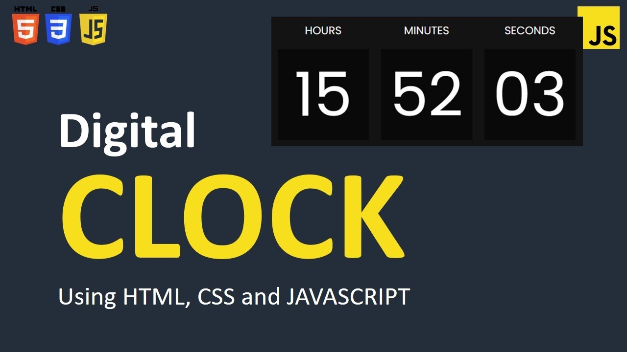 Build a Digital Clock using HTML, CSS and JavaScript