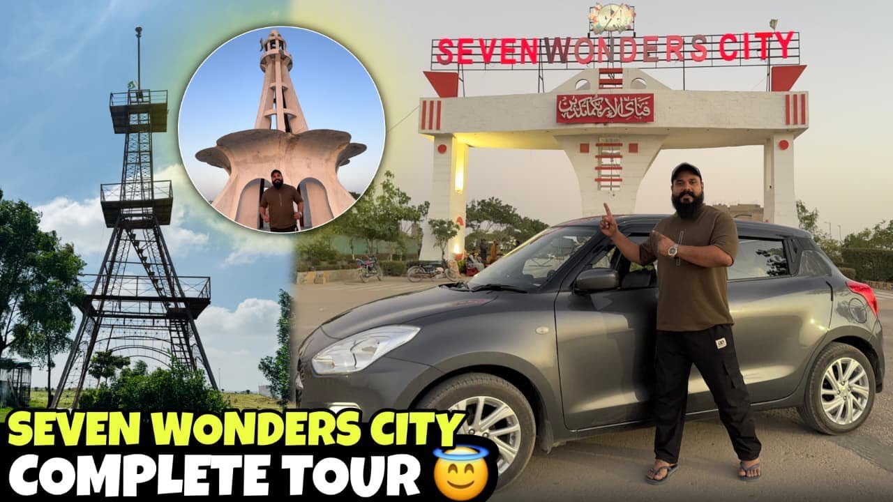Seven Wonders City Karachi Pakistan Complete Tour 2025 ( Sajid jaguar vlog )