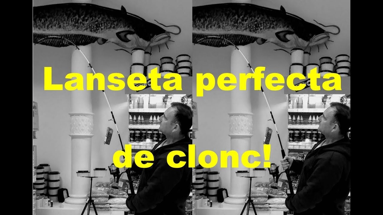 1.   Pescuit la clonc, de la A la Z:  Lanseta perfecta!
