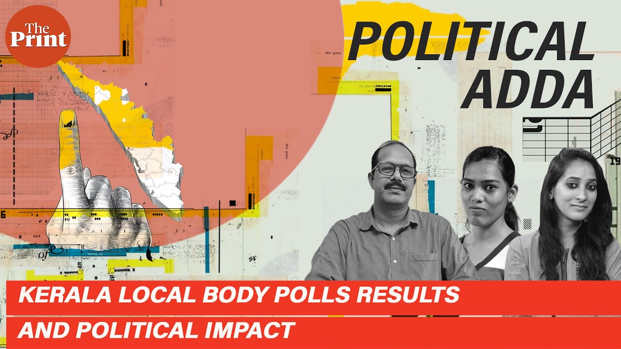 What Kerala local body poll results mean for the Left, Congress, & BJP ahead of Assembly elections