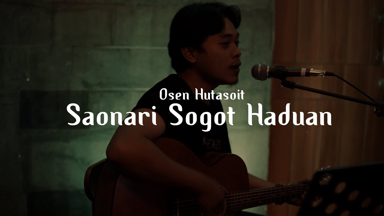 SAONARI SOGOT HADUAN - Osen Hutasoit | Live Session Coffeeshop Hutaraja