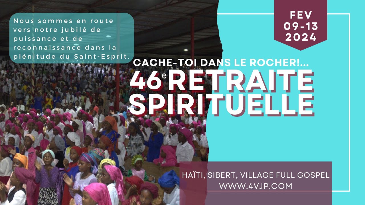 46ème Retraite Spirituelle - Soirée des Enfants - Eglise de Jésus-Christ Full Gospel