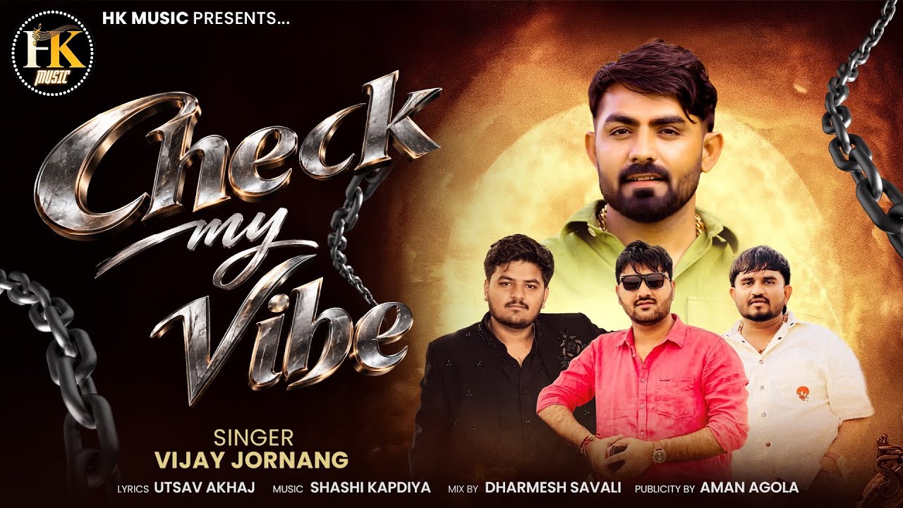 CHECK MY VIBE | Vijay Jornang | New Song | Attitude New Song |