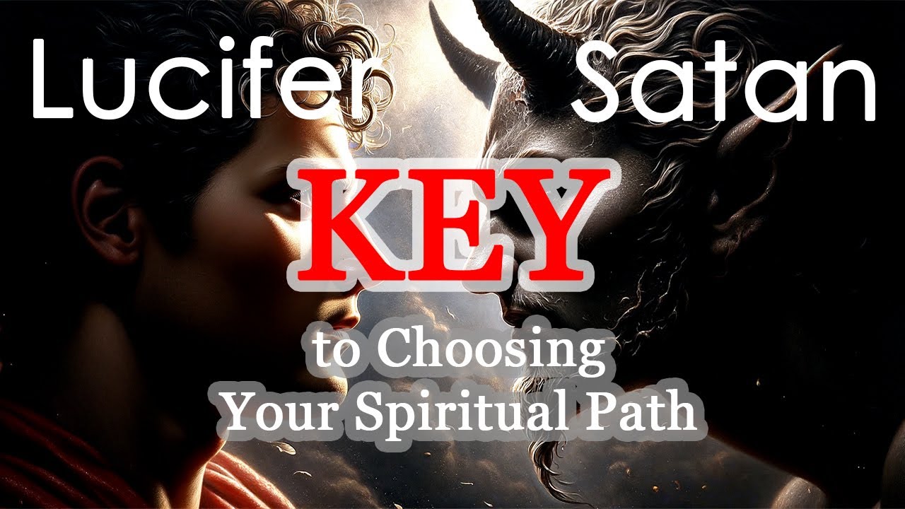 Lucifer and Satan - A Spiritual Warning