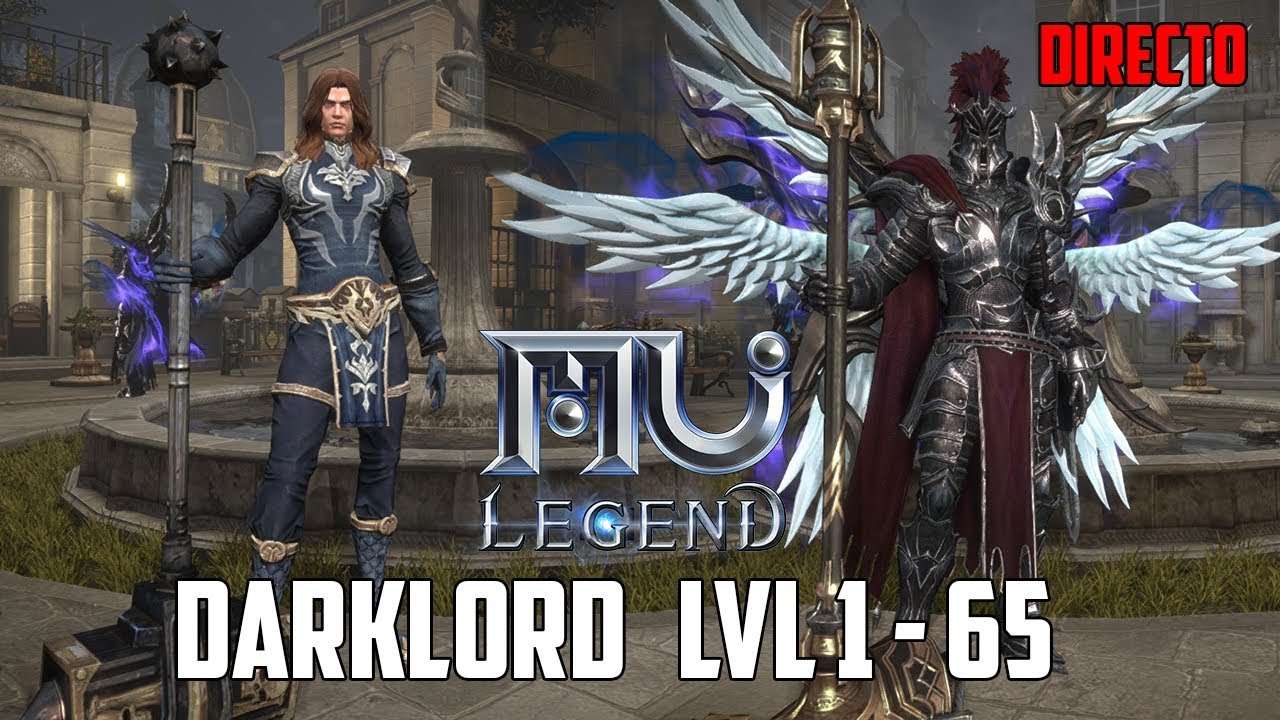 DARKLORD DE NIVEL 1 A 65  | DIRECTO PARTE 1 | MU LEGEND ESPAÑOL