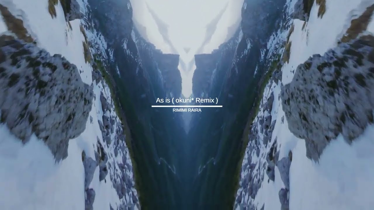 りみみらいら / RIMIMI RAIRA - As is ( okuni* Remix )【Melodic Techno】
