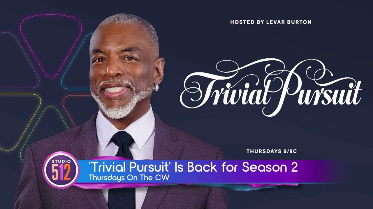 LeVar Burton Returns for Season 2 of Trivial Pursuit on The CW: What Viewers Can Expect From the New