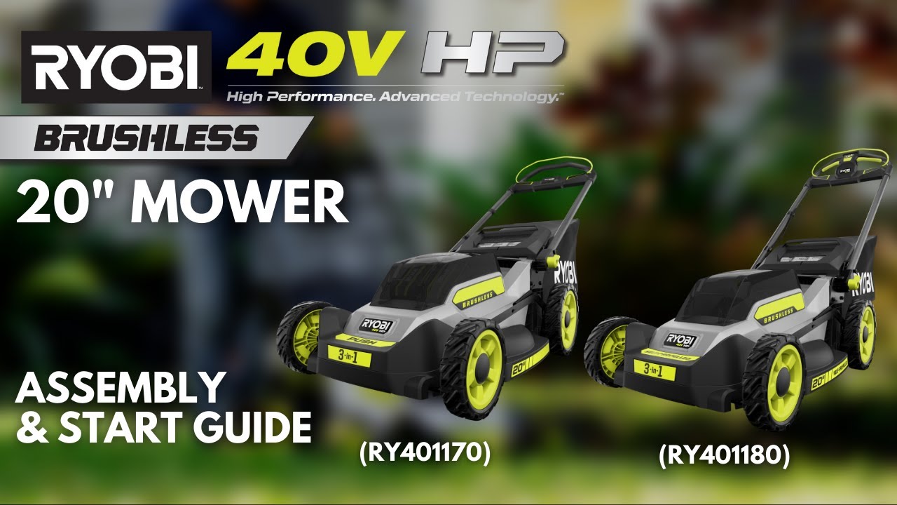 How to Assemble & Start the RYOBI 40V 20