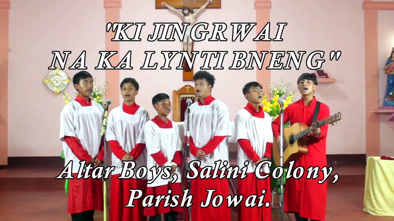 Ki Jingrwai Niam Na Ki Khynnah Shakri Duwan Ka Balang Salini Colony || Parish Jowai