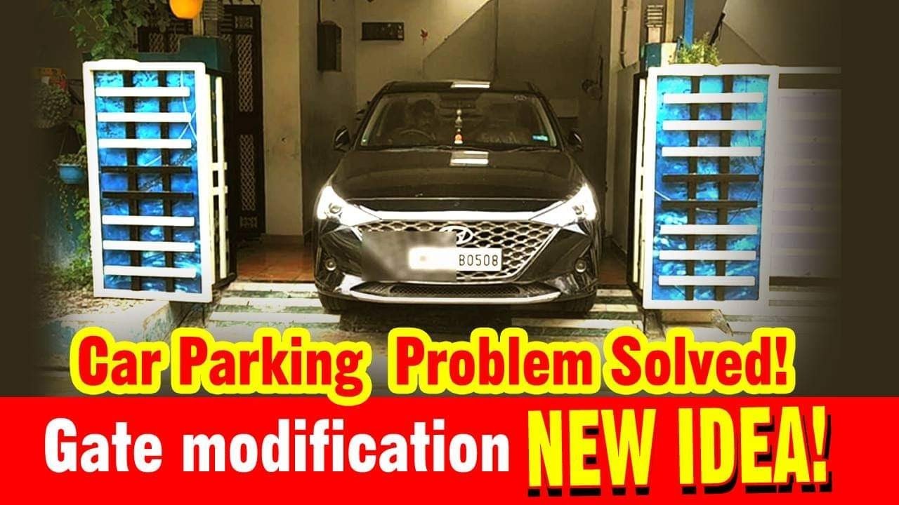 CAR PARKING PROBLEM SOLVED || GATE MODIFICATION || SEDAN CAR PARKING || SEDAN || VERNA S2R CREATIONS