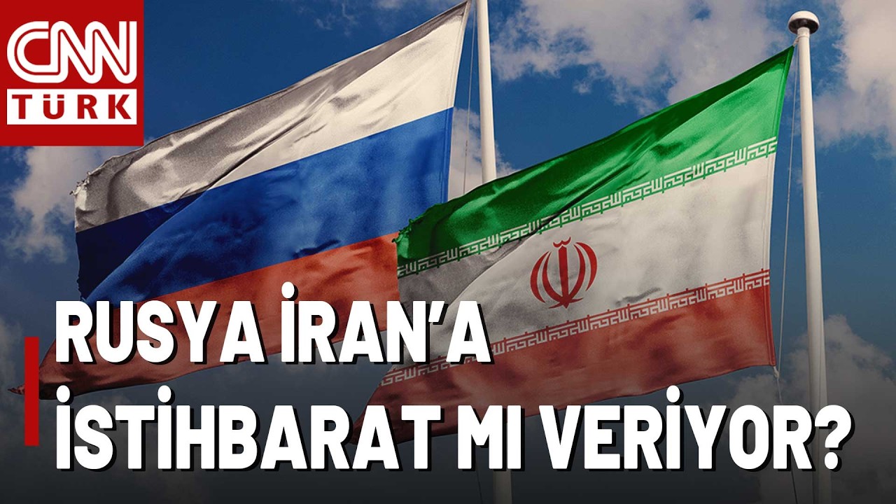 Ortalığı Karıştıran İddia: Rusya Sahada! WR: Rusya İran'a İstihbarat Veriyor!
