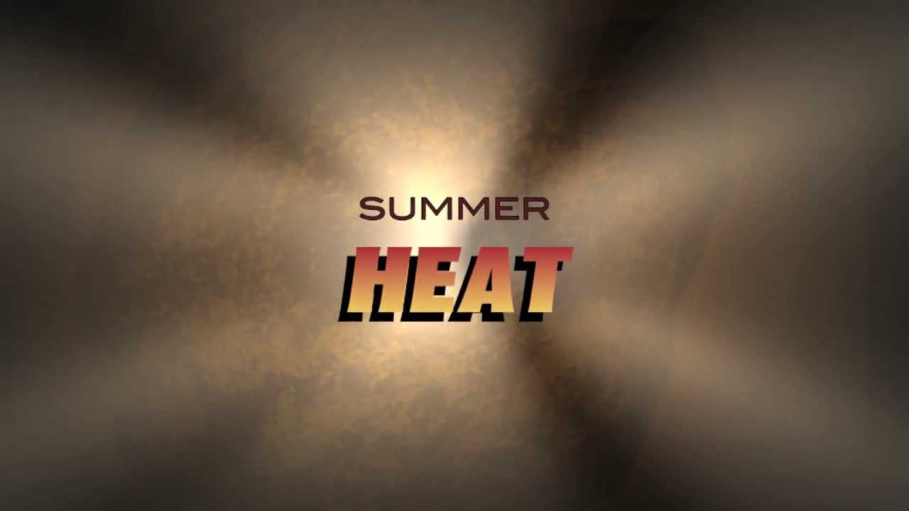 Summer Heat Promo 2014