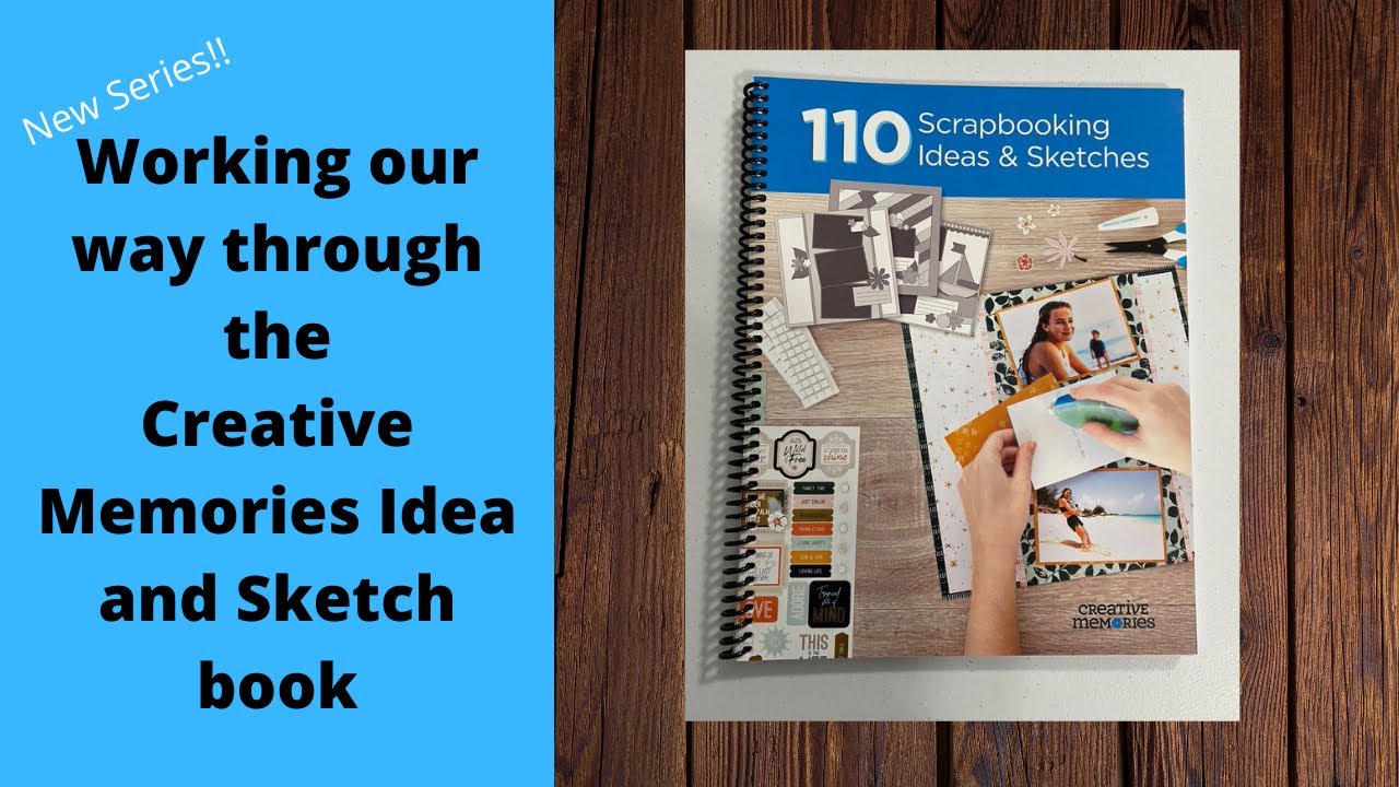 Creative Memories 110 Scrapbooking Ideas & Sketches Book #1