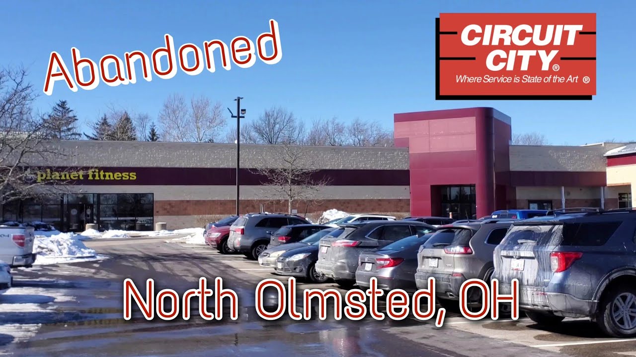 Abandoned Circuit City - North Olmsted, OH