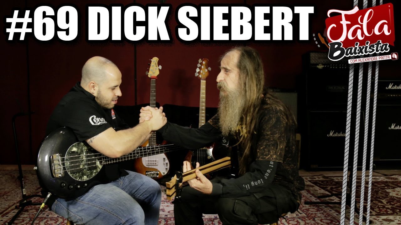 Fala Baixista #69 - Dick Siebert (Korzus)