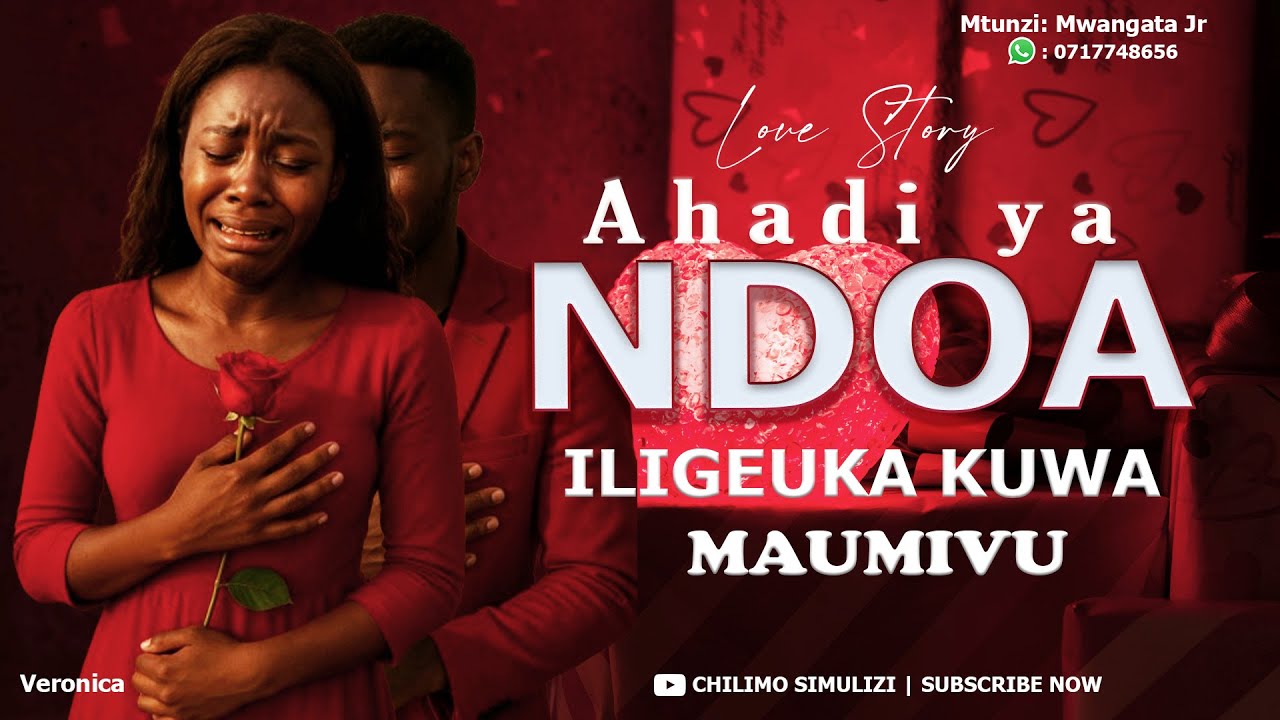 SIMULIZI FUPI : AHADI YA NDOA ILIGEUKA KUWA MAUMIVU