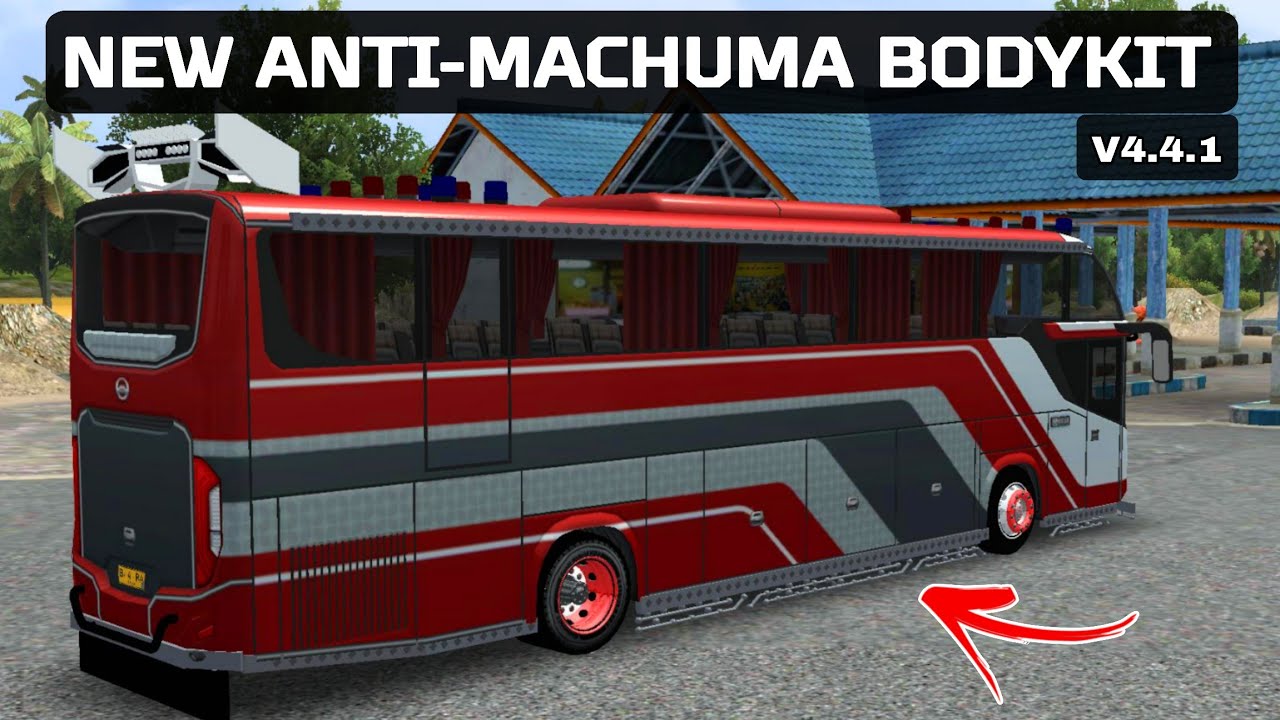 BUSSID BODYKIT MOD v4.4.1/ANTI MACHUMA BODYKIT/check the descripton👇
