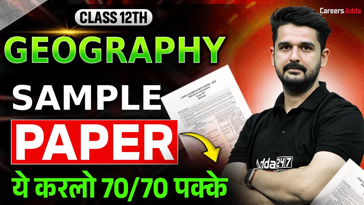 CBSE Class 12 Geography Sample Paper with Solutions for Board Exam 2026