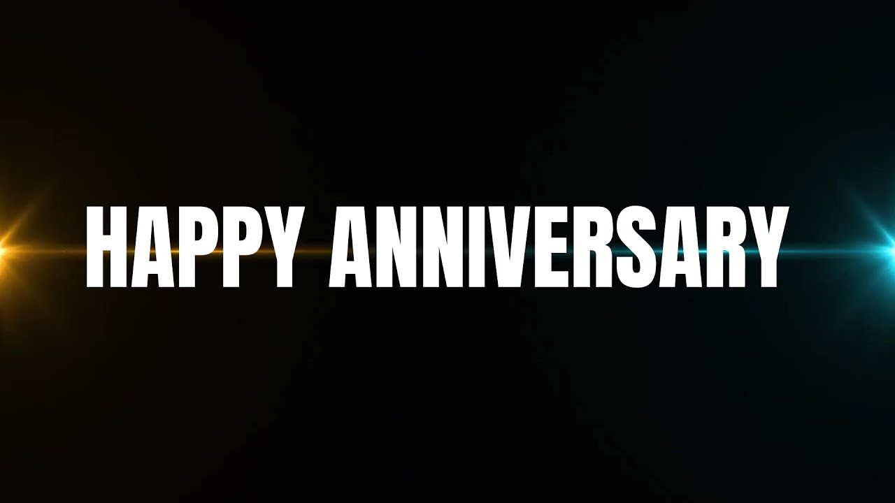 Happy Anniversary