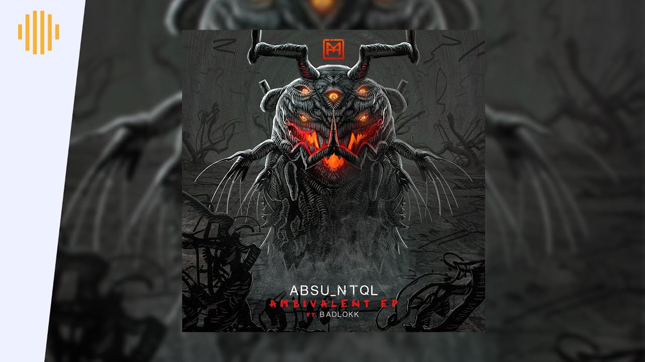 Absu NTQL & Badlokk - Hesitant I Drum & Bass