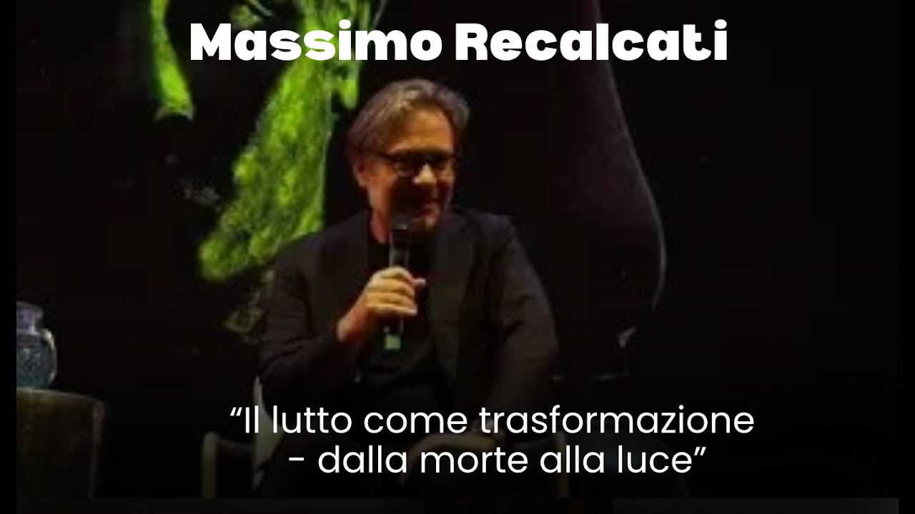 Prof. Massimo Recalcati || “Il lutto come trasformazione: dalla morte alla luce”