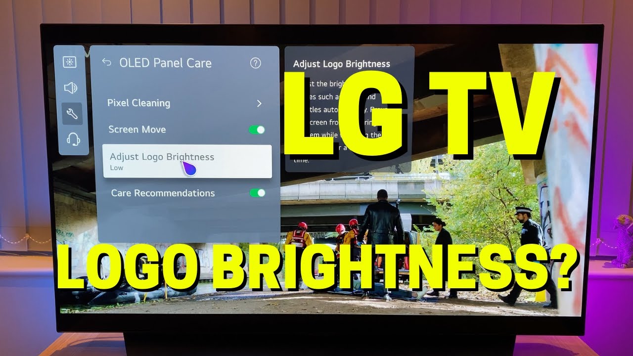 Logo Brightness on LG TV - Best Settings for Burn in Protection