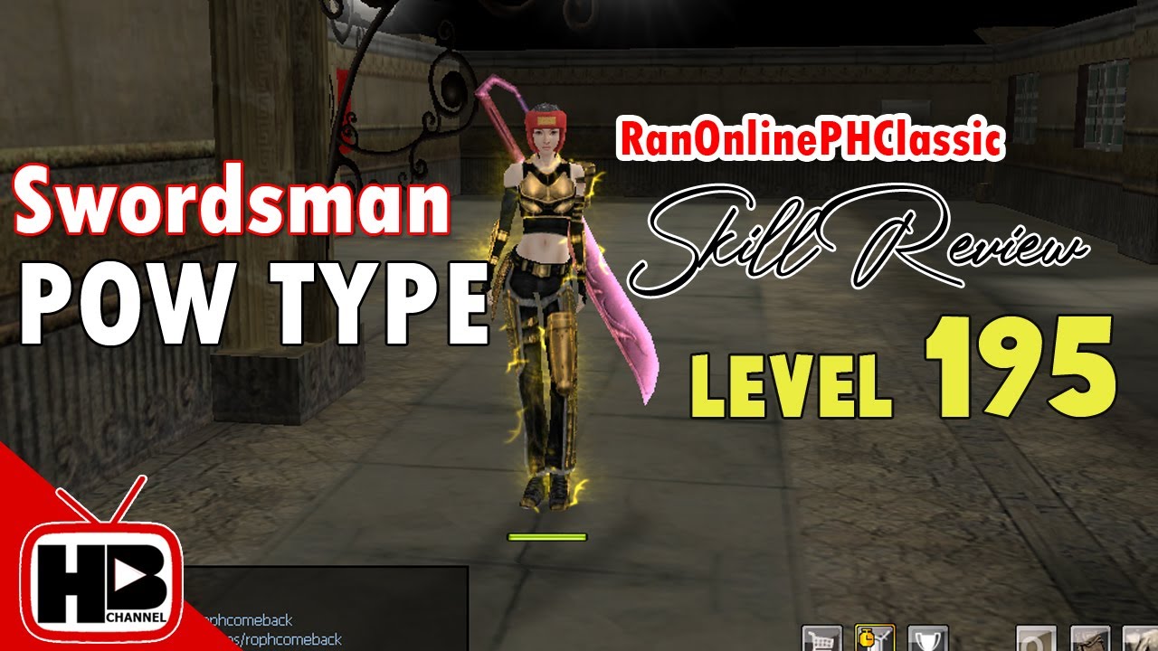 Ran Online Skills - Pow Swordsman Lv. 195