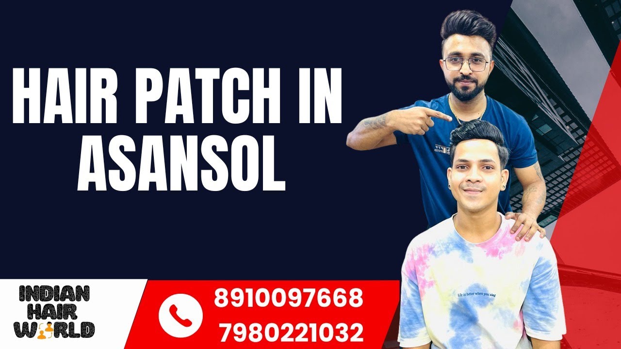 Hair Patch in Asansol - 2022 | Indian Hair World