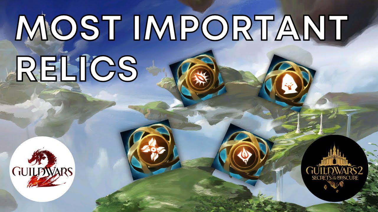 The Most Important Relics in Guild Wars 2