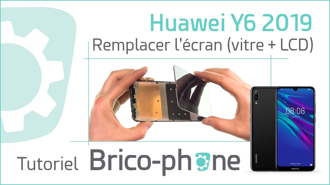 Comment changer l'écran ) du Huawei Y6 2019 ?  (vitre + LCD)