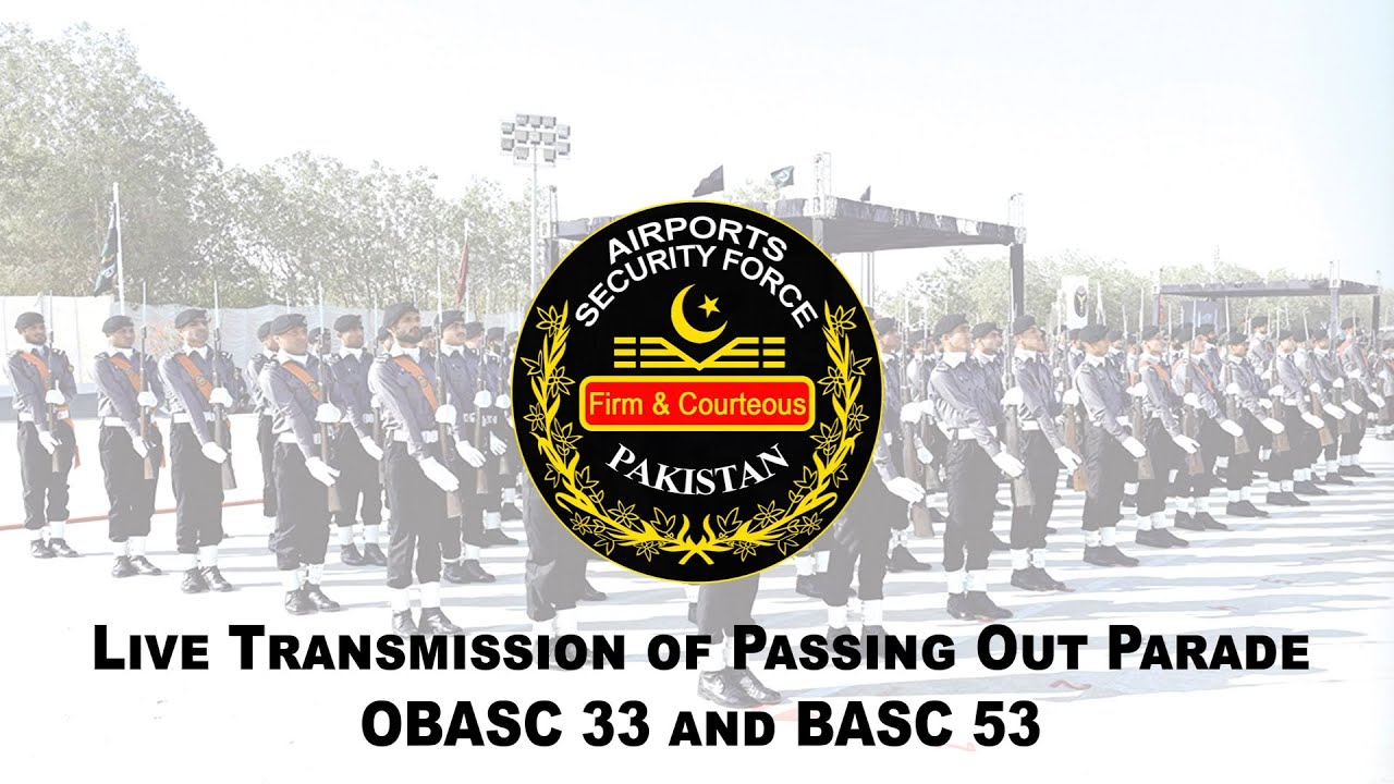 ASF Passing Out Parade OBASC 33 & BASC 53