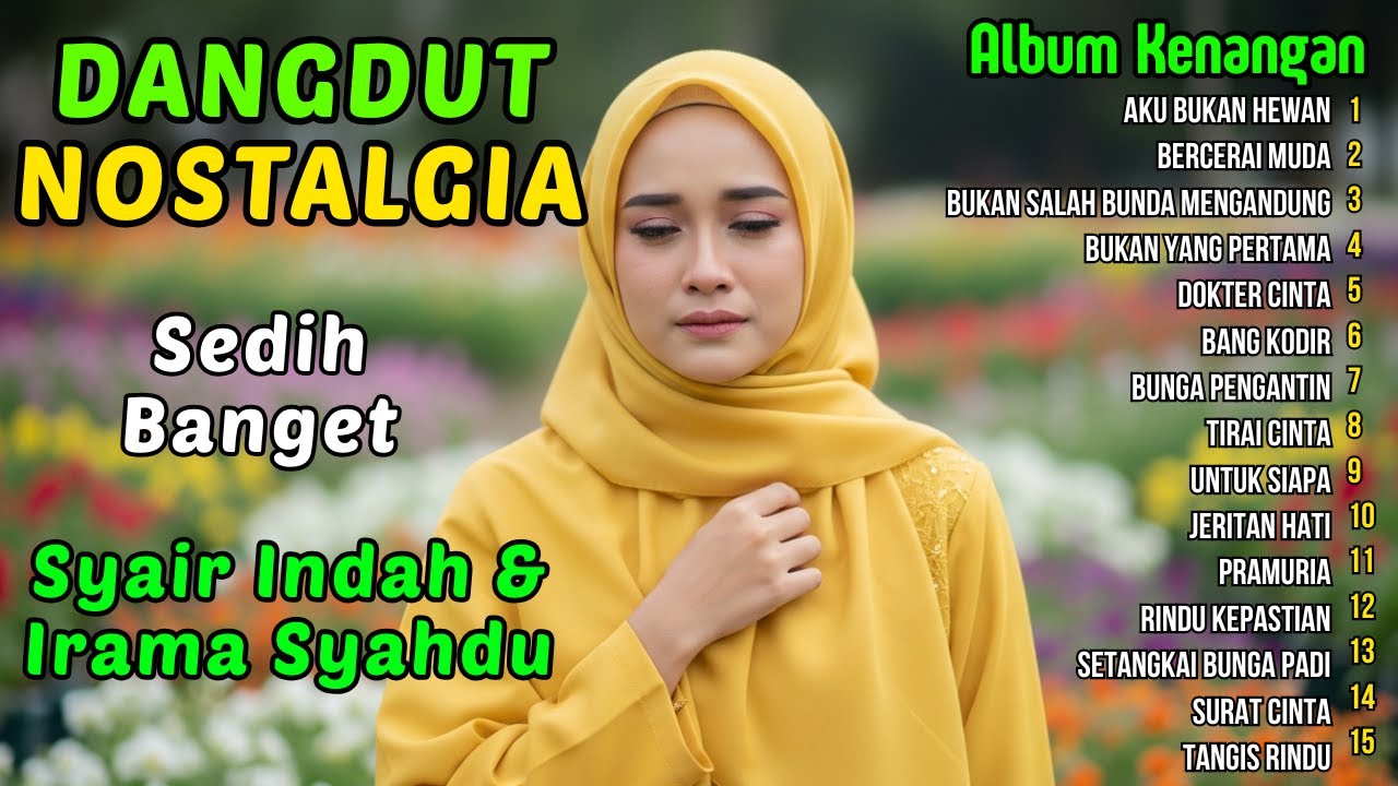 Aku Bukan Hewan - Kumpulan Lagu Dangdut Lawas Terbaik Era 80 90an | Full Nostalgia Original